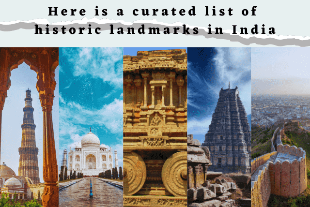 Exploring the Historic Landmarks of India A Bucket List for History Enthusiasts