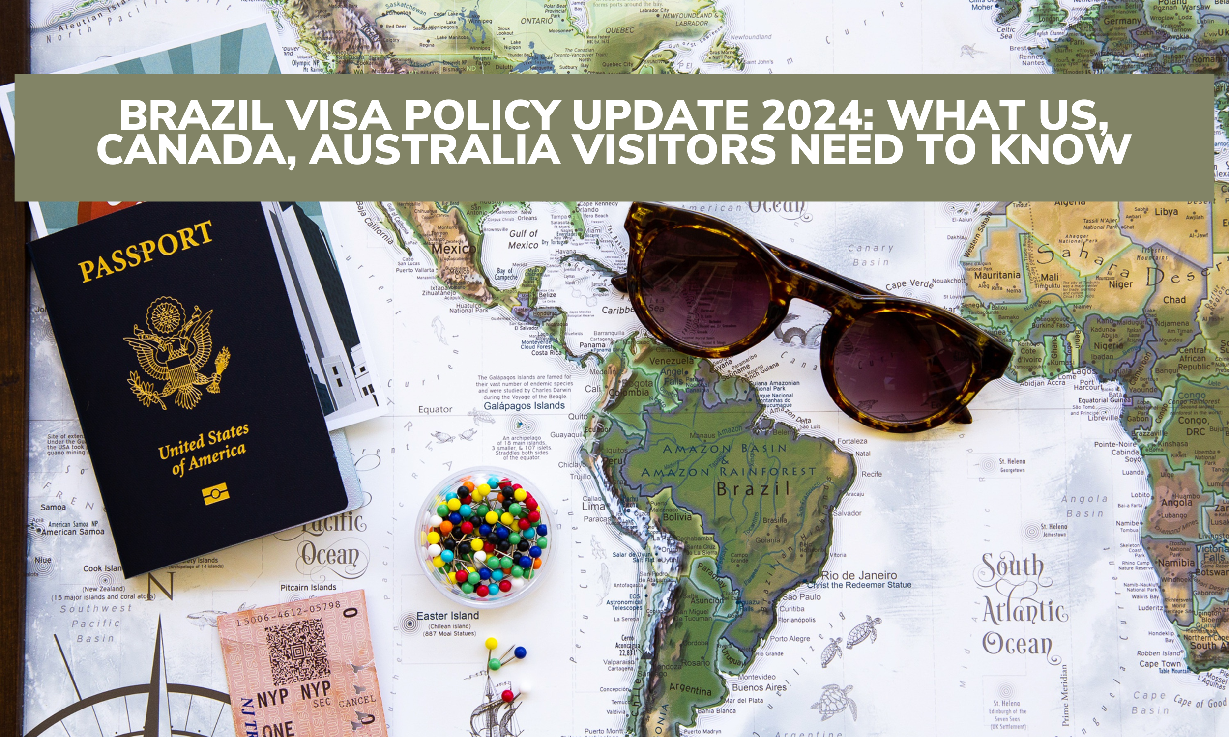 Brazil Visa Policy Update 2024: What US, Canada, Australia Visitors Need to Know